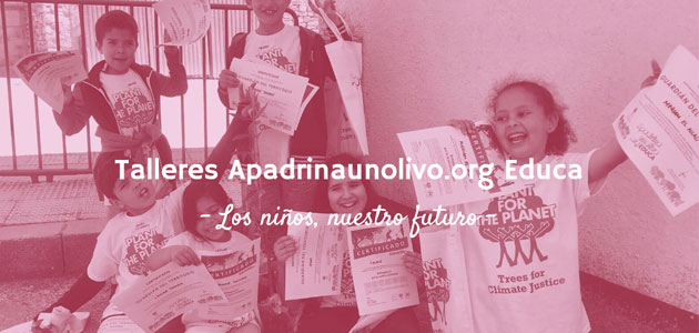 Apadrinaunolivo.org y Plant for the Planet nombrarán a 300 niños Embajadores del Clima y Guardianes del territorio