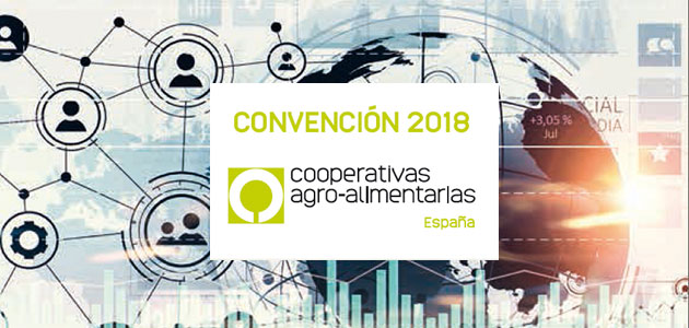 La Convención de Cooperativas Agro-alimentarias analizará las tendencias en producción, industria, comercialización y consumo