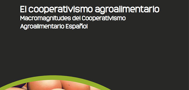 Las cooperativas españolas aumentan su empleo y facturación