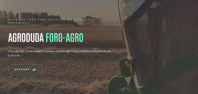 Nace Agroduda, una plataforma para dar respuesta a las preocupaciones compartidas de los agricultores