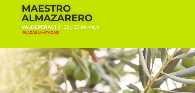 Valdepeñas acoge en mayo un curso de maestro de almazara