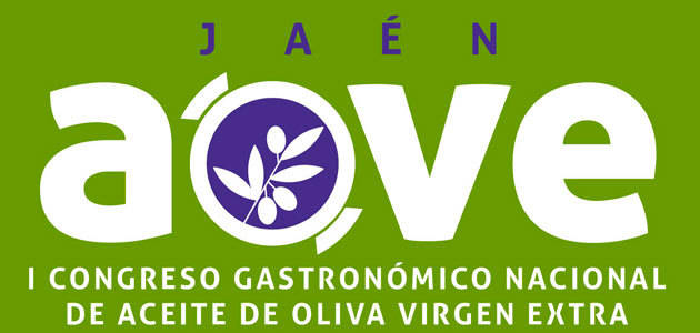 Jaén AOVE, eI I Congreso Gastronómico Nacional de Aceite de Oliva Virgen Extra