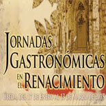 Vuelven a Úbeda las 'Jornadas Gastronómicas en el Renacimiento'