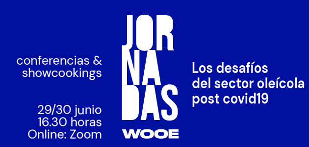 Jornadas WOOE: retos del sector oleícola post pandemia