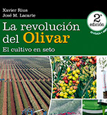 A la venta la segunda edición, revisada y ampliada, de 'La revolución del olivar: el cultivo en seto'