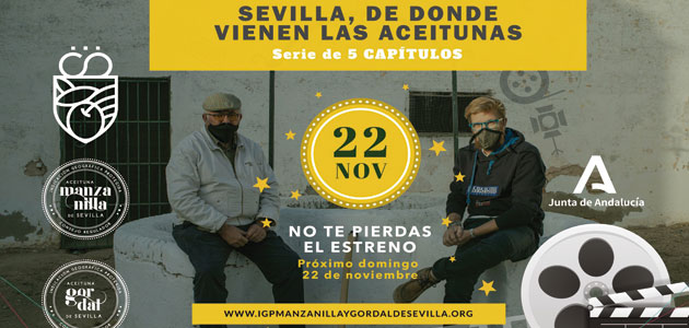 La IGP Manzanilla y Gordal de Sevilla protagoniza una miniserie para dar a conocer sus valores