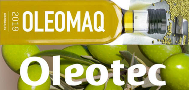 Oleomaq y Oleotec 2019, escaparate tecnológico oleícola del 26 de febrero al 1 de marzo de 2019 en Feria de Zaragoza