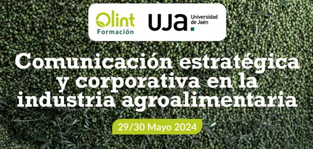 La UJA y OLINT convocan el primer programa de comunicación estratégica y corporativa en la industria agroalimentaria