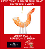 Los sabores de los aceites de Pietro Coricelli y sus últimas innovaciones en Umbria Jazz 