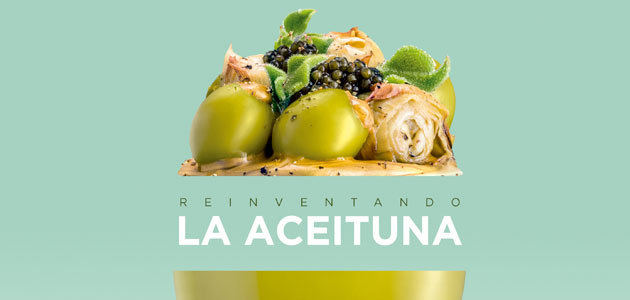 La reinvención gastronómica de las aceitunas gusta a los consumidores y al canal Horeca